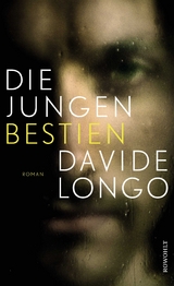 Die jungen Bestien - Davide Longo