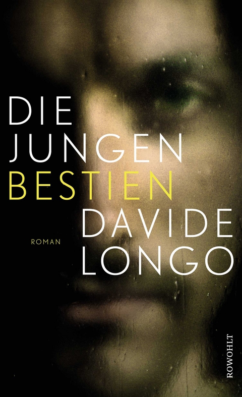 Die jungen Bestien - Davide Longo