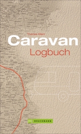 Caravan Logbuch - Thomas Kliem