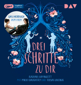 Drei Schritte zu dir - Rachael Lippincott, Mikki Daughtry, Tobias Iaconis