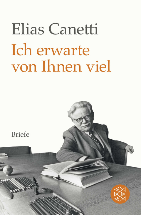 Ich erwarte von Ihnen viel - Elias Canetti