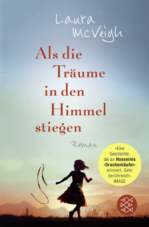 Als die Träume in den Himmel stiegen - Laura McVeigh