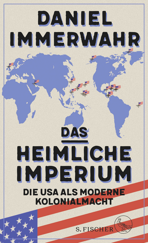 Das heimliche Imperium - Daniel Immerwahr