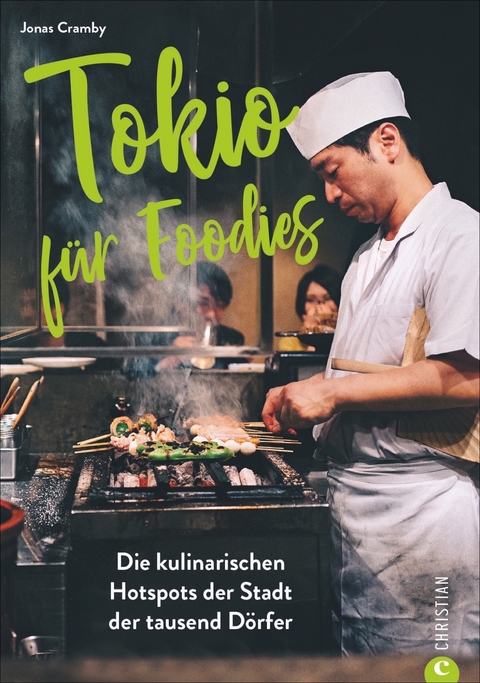 Tokio für Foodies - Jonas Cramby