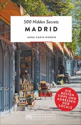 500 Hidden Secrets Madrid - Anna-Carin Nordin