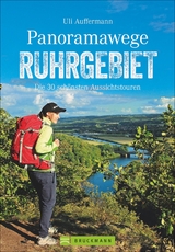 Panoramawege Ruhrgebiet - Uli Auffermann