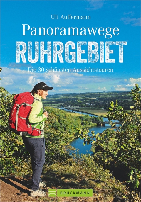 Panoramawege Ruhrgebiet - Uli Auffermann