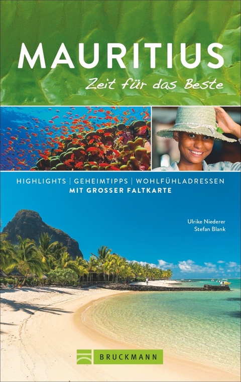 Mauritius – Zeit für das Beste - Ulrike Niederer