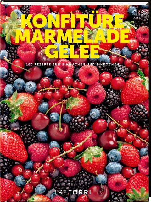 Konfitüre, Marmelade & Gelee - 