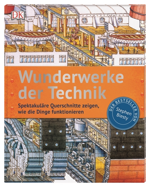 Wunderwerke der Technik - Stephen Biesty