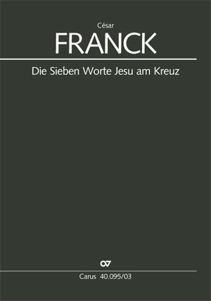 Die Sieben Worte Jesu am Kreuz (Klavierauszug) - César Franck