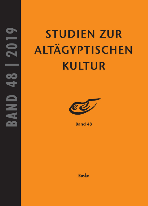 Studien zur Altägyptischen Kultur Band 48 (2019) - 