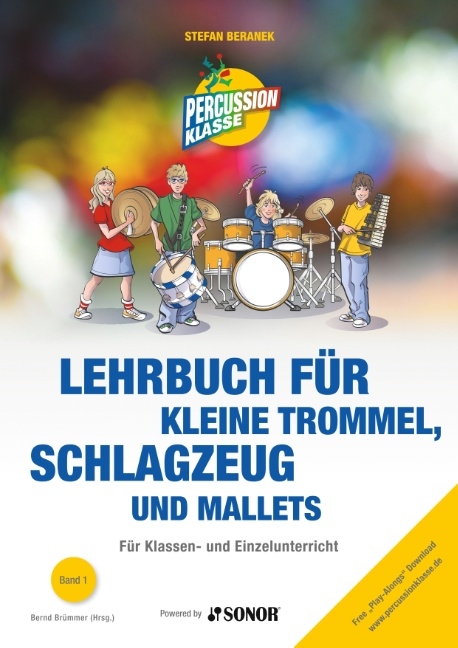 Lehrbuch für kleine Trommel, Schlagzeug und Mallets - Stefan Beranek