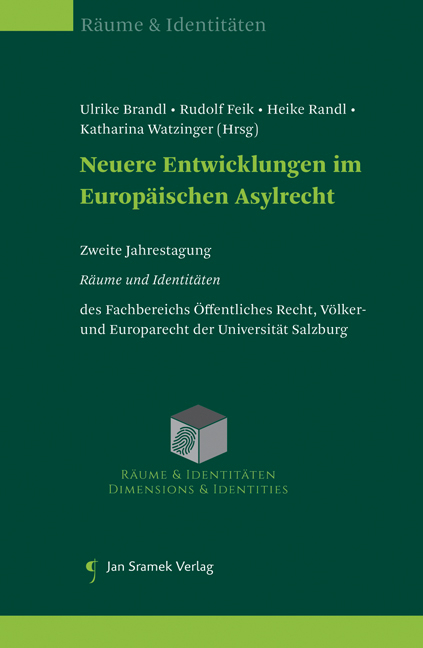 Neuere Entwicklungen im Europäischen Asylrecht - 