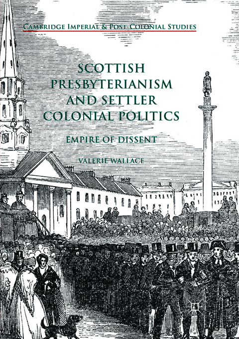 Scottish Presbyterianism and Settler Colonial Politics - Valerie Wallace