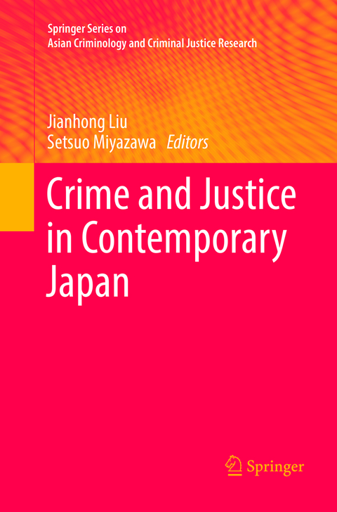 Crime and Justice in Contemporary Japan - 