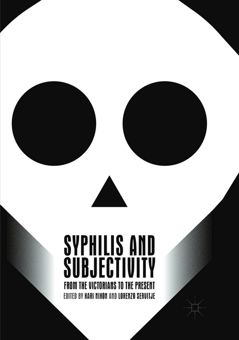 Syphilis and Subjectivity - 