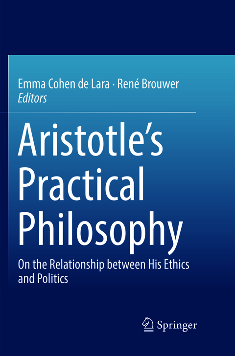 Aristotle’s Practical Philosophy - 