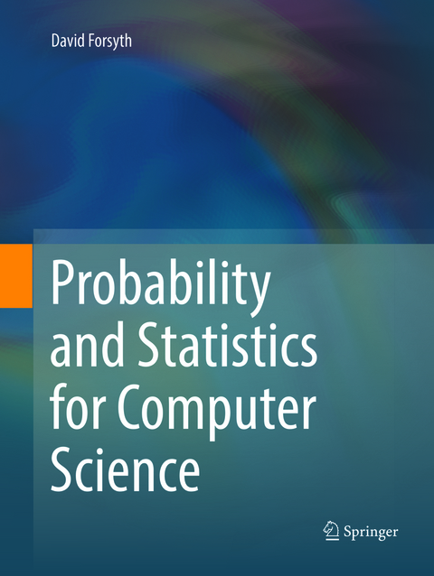 Probability and Statistics for Computer Science - David Forsyth