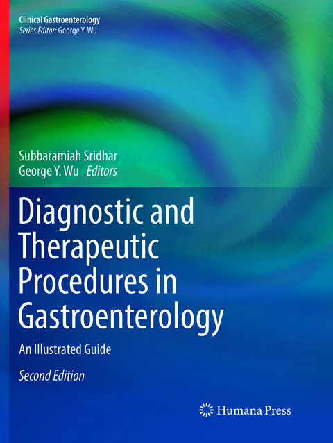 Diagnostic and Therapeutic Procedures in Gastroenterology - 