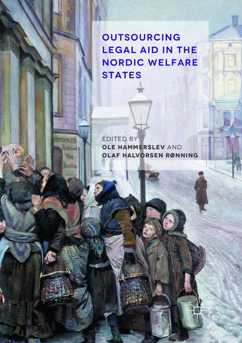 Outsourcing Legal Aid in the Nordic Welfare States - 