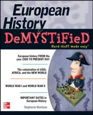 European History DeMYSTiFieD -  Stephanie Muntone