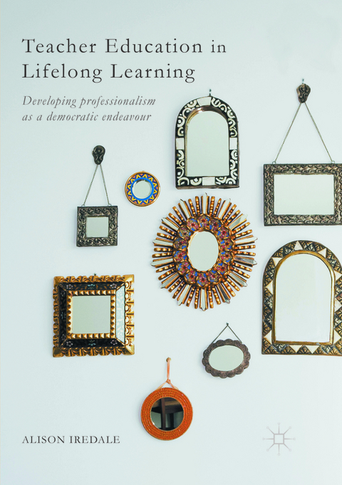 Teacher Education in Lifelong Learning - Alison Iredale