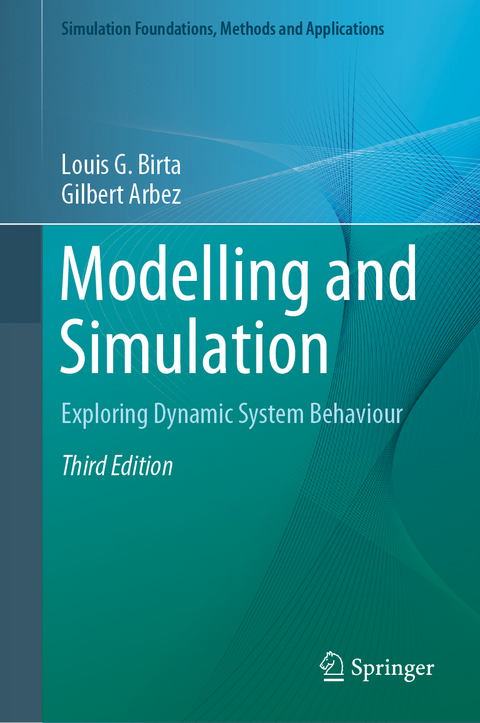 Modelling and Simulation - Louis G. Birta, Gilbert Arbez