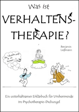 Was ist Verhaltenstherapie? - Ließmann Benjamin