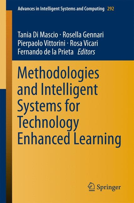 Methodologies and Intelligent Systems for Technology Enhanced Learning - 