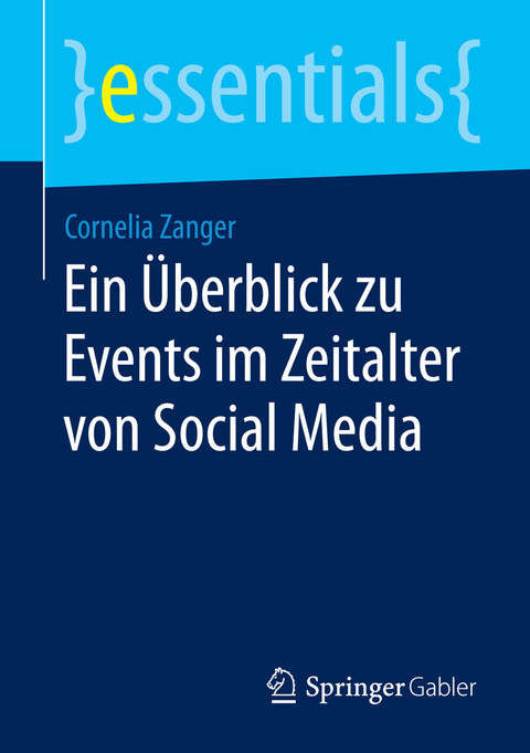 Ein Überblick zu Events im Zeitalter von Social Media - Cornelia Zanger