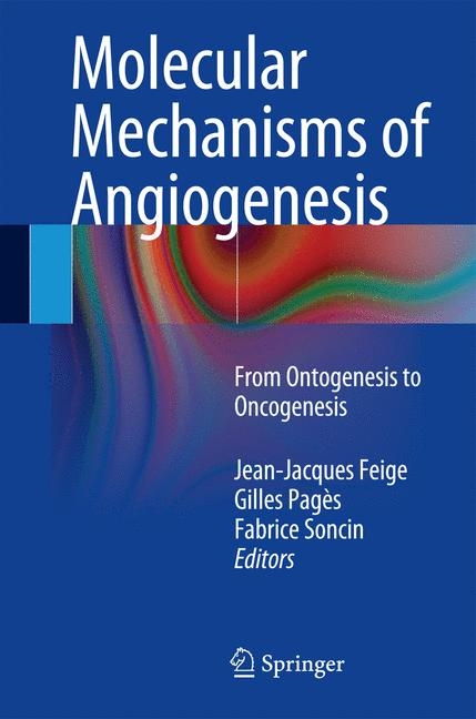 Molecular Mechanisms of Angiogenesis - 