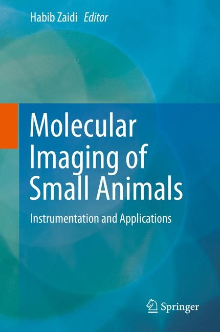 Molecular Imaging of Small Animals - 