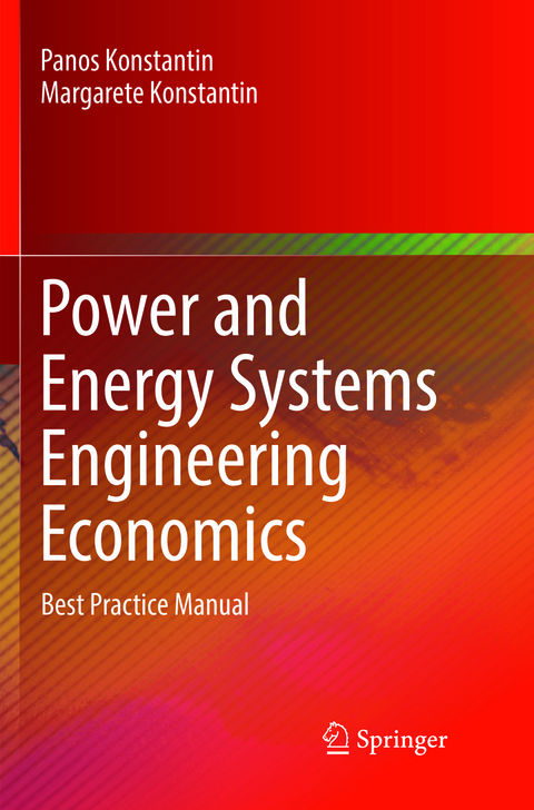 Power and Energy Systems Engineering Economics - Panos Konstantin, Margarete Konstantin