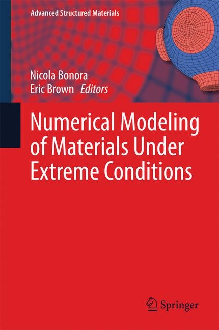 Numerical Modeling of Materials Under Extreme Conditions - 