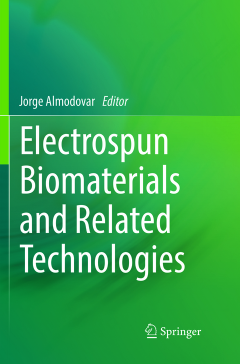 Electrospun Biomaterials and Related Technologies - 