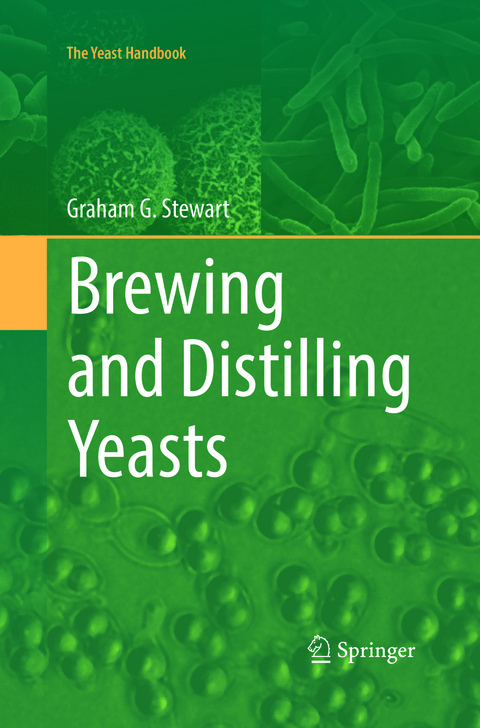 Brewing and Distilling Yeasts - Graham G. Stewart