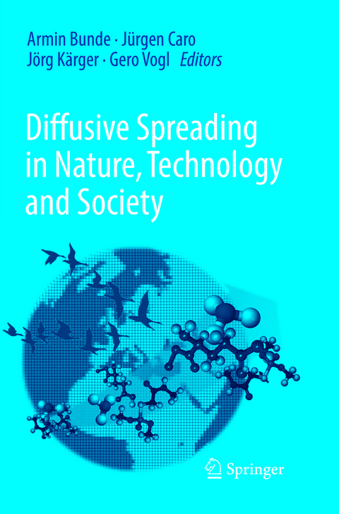 Diffusive Spreading in Nature, Technology and Society - 