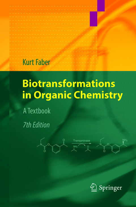 Biotransformations in Organic Chemistry - Kurt Faber