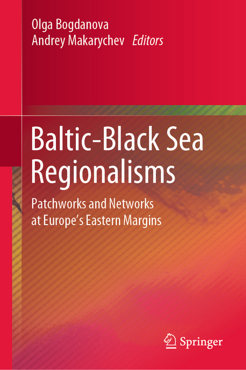 Baltic-Black Sea Regionalisms - 