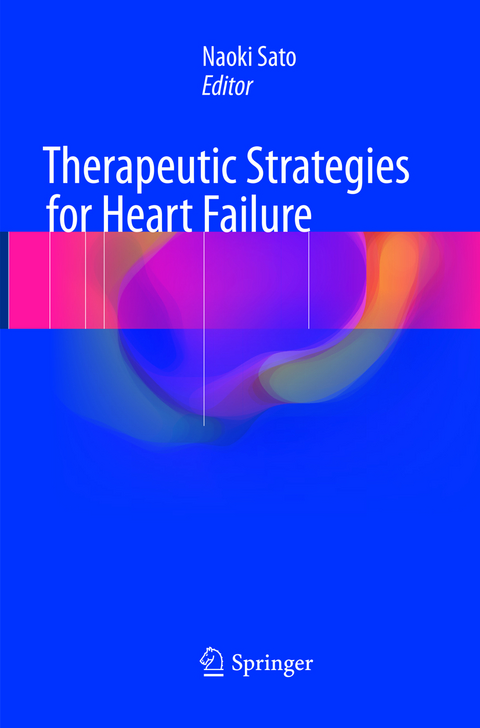 Therapeutic Strategies for Heart Failure - 