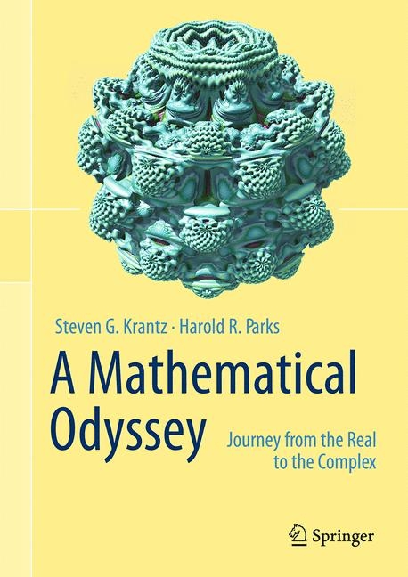 A Mathematical Odyssey - Steven G. Krantz, Harold R. Parks