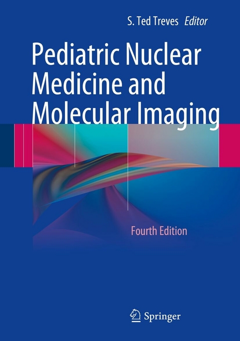 Pediatric Nuclear Medicine and Molecular Imaging - 