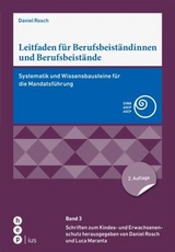 Leitfaden für Berufsbeiständinnen und Berufsbeistände - Rosch, Daniel