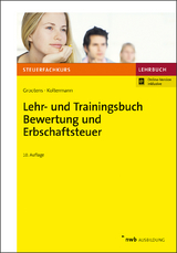 Lehr- und Trainingsbuch Bewertung und Erbschaftsteuer - Grootens, Mathias; Koltermann, Jörg; Eisele, Dirk