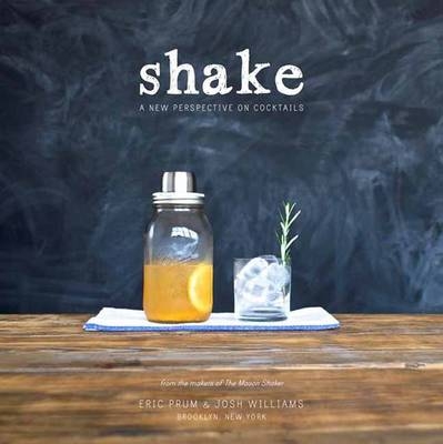 Shake -  Eric Prum,  Josh Williams