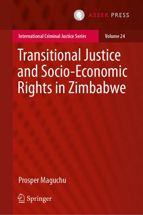 Transitional Justice and Socio-Economic Rights in Zimbabwe - Prosper Maguchu