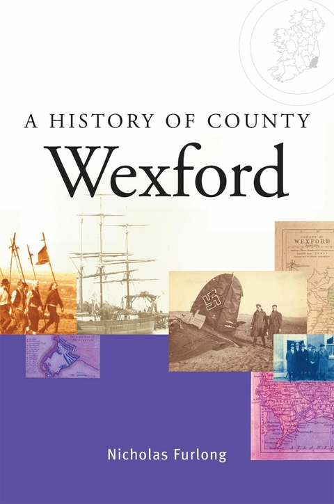 A History of County Wexford - Nicholas Furlong