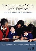 Early Literacy Work with Families -  Peter Hannon,  Anne Morgan,  Cathy Nutbrown