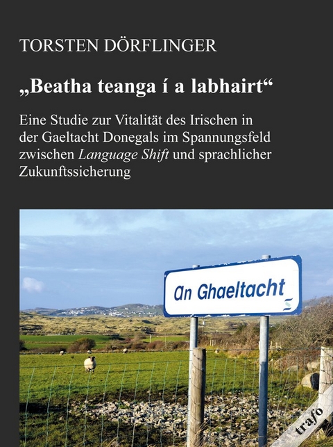 "Beata Teanga i a Labhairt" - Torsten Dörflinger